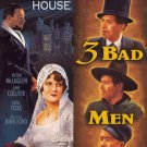 Three Bad Men/Hangman's House [DVD]