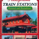 Pennsylvania Train Stations: Restored and Revitalized [DVD] [2007]