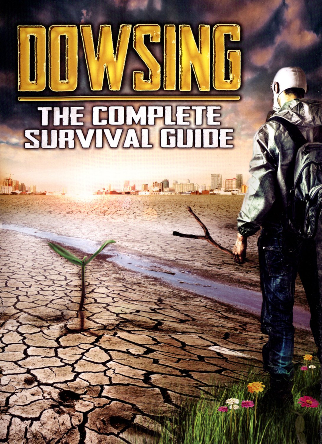 Dowsing: The Complete Survival Guide [DVD] [2014]