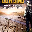 Dowsing: The Complete Survival Guide [DVD] [2014]