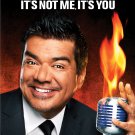 George Lopez: It's Not Me, It's You [DVD] [2012]