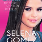 Selena Gomez: Deluxe - The Story of a Teen Superstar [DVD]