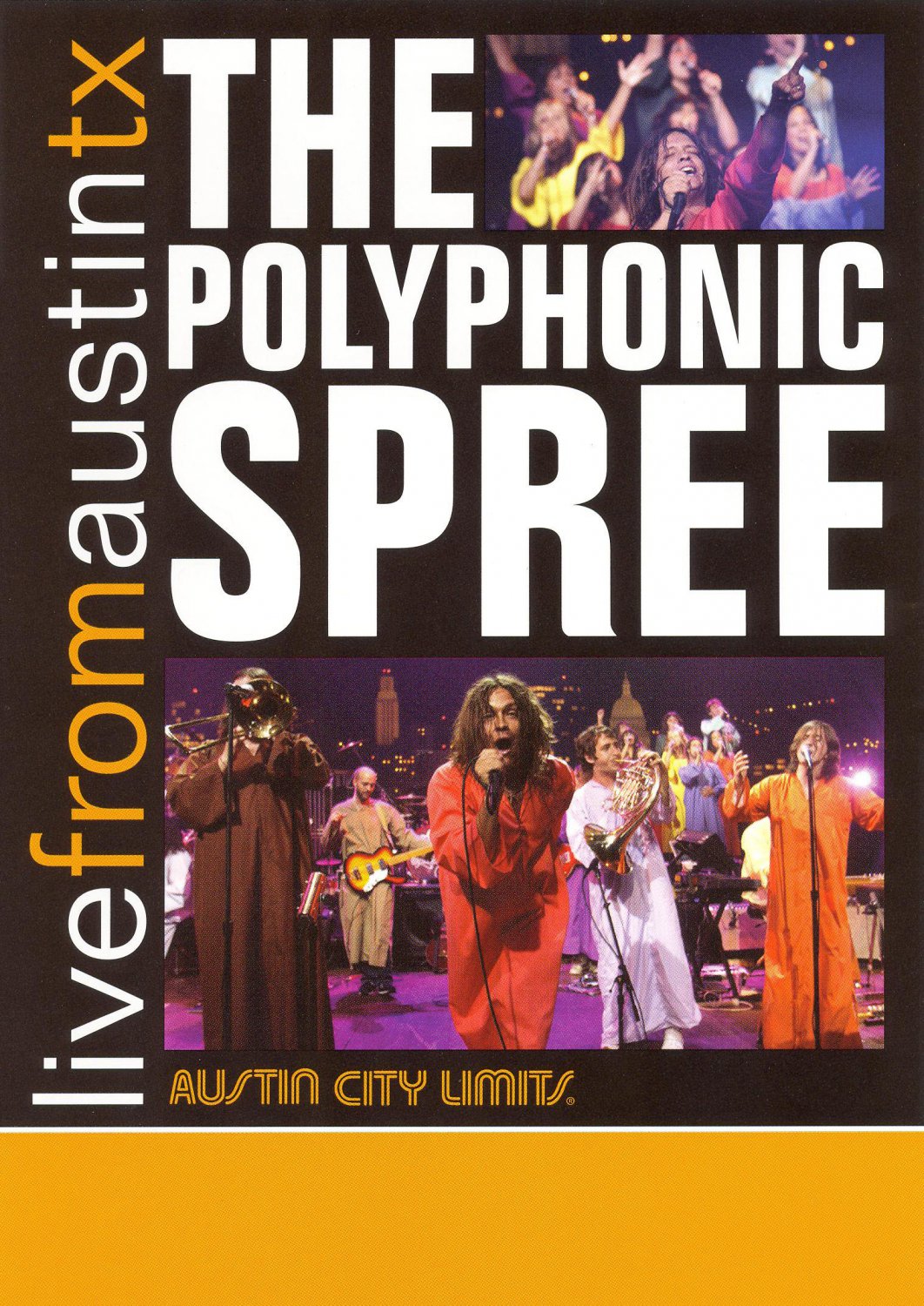 The Live From Austin TX: The Polyphonic Spree [DVD] [2004]