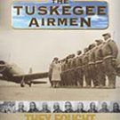 The Tuskegee Airmen [DVD] [2003]