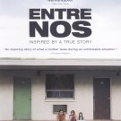 Entre Nos [DVD] [2009]