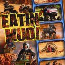 Eatin' Mud [DVD] [1990]