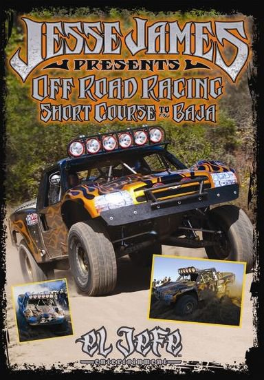 Jesse James Presents Off Road Racing Short Course to Baja [DVD] [2011]