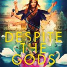 Despite the Gods [DVD] [2012]