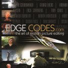 Edge Codes.com: The Art of Motion Picture Editing [DVD] [2003]