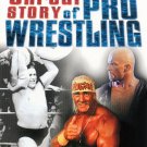The Unreal Story of Pro Wrestling [DVD] [1999]