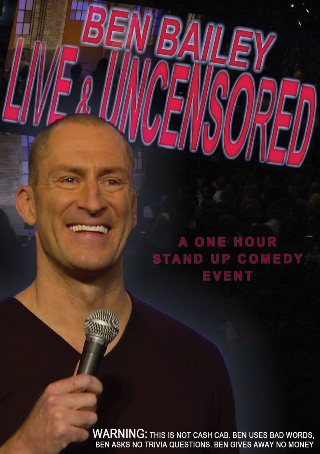 Ben Bailey: Live and Uncensored [DVD]