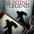 Hunting the Legend [DVD] [2014]