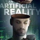 An Artificial Reality [DVD] [2018]