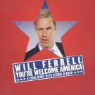 Will Ferrell: You're Welcome, America: A Final Night with George W. Bush [DVD] [2009]