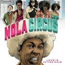 NOLA Circus [DVD] [2015]