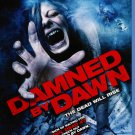 Damned by Dawn [Blu-ray] [2009]