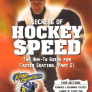 Robby Glantz: Secrets of Hockey Speed, Vol. 2 [DVD]