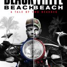 Black Beach/White Beach [DVD]