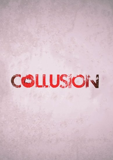 Collusion [DVD] [2015]