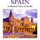 A Musical Journey: Spain - A Musical Journey of Seville [DVD] [1991]