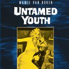 Untamed Youth [DVD] [1957]