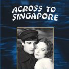 Across to Singapore [DVD] [1928]