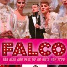 Falco: The Rise and Fall of an 80's Pop Icon [DVD] [2008]