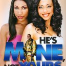 He's Mine Not Yours [DVD] [2011]