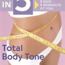 Fit in 5: Total Body Tone [DVD] [2010]