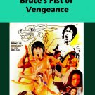 Bruce's Fist of Vengeance [DVD] [1984]