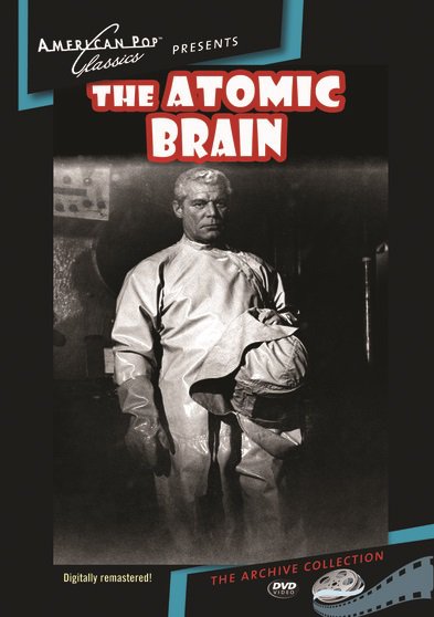The Atomic Brain [DVD] [1964]