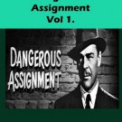 Dangerous Assignment: Volume 1 [DVD]