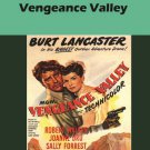Vengeance Valley [DVD] [1951]
