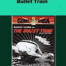 Bullet Train [DVD] [1975]