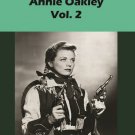 Annie Oakley: Vol. 2 [DVD]