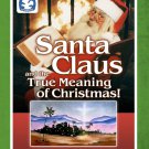 Santa Claus and the True Meaning of Christmas! [DVD]