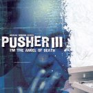 Pusher III: I'm the Angel of Death [DVD] [2005]