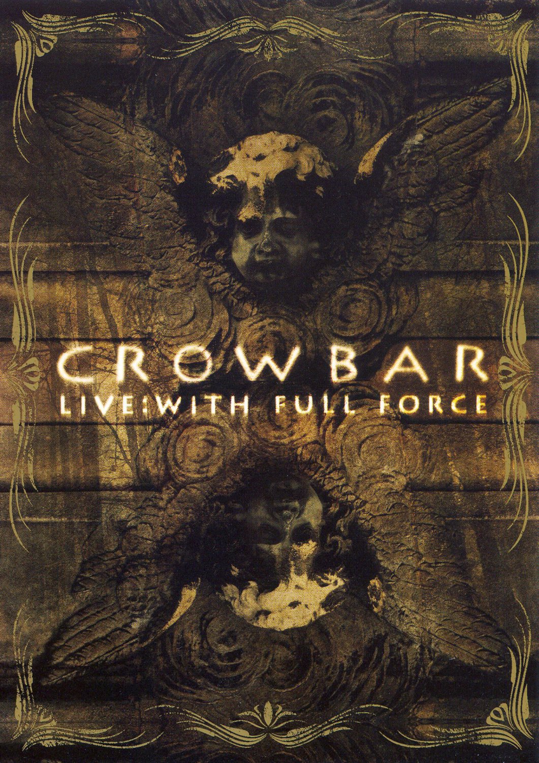 Crowbar: Live - With Full Force [DVD]
