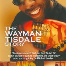 The Wayman Tisdale Story [DVD] [2011]