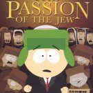 South Park: The Passion of the Jew [DVD]