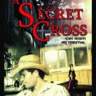A Secret Cross [DVD] [2016]