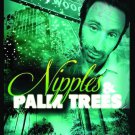 Nipples and Palm Trees [DVD] [2011]