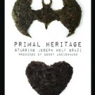 Primal Heritage [DVD] [2016]