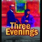 Three Evenings [DVD] [2009]