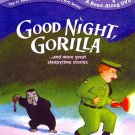 Good Night Gorilla... and More Great Sleepytime Stories [DVD]