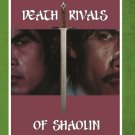 Death Rivals of Shaolin [DVD] [1969]