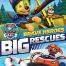 PAW Patrol: Brave Heroes, Big Rescues [DVD]