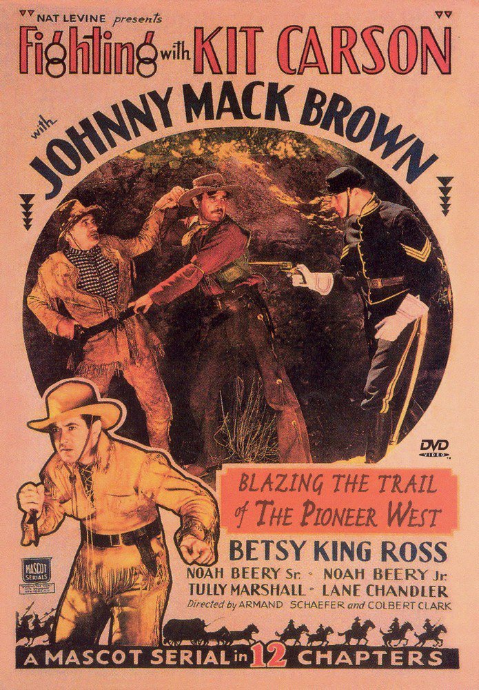 Fighting With Kit Carson [DVD] [1933]