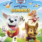 PAW Patrol: Pups Save the Bunnies [DVD]