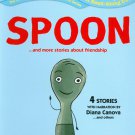 Spoon... and More Stories About Friendship [DVD]